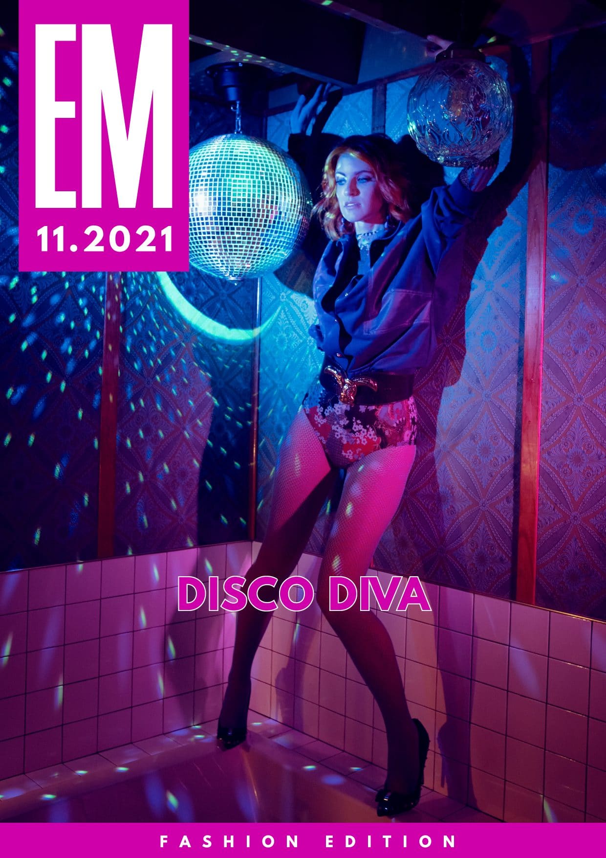 EM Magazine - November 2021 - Disco Diva EM Magazine – November 2021 – Disco Diva