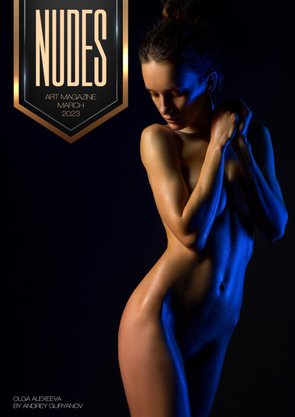 Nudes Art Magazine – March 2023 – Olga Alexeeva 