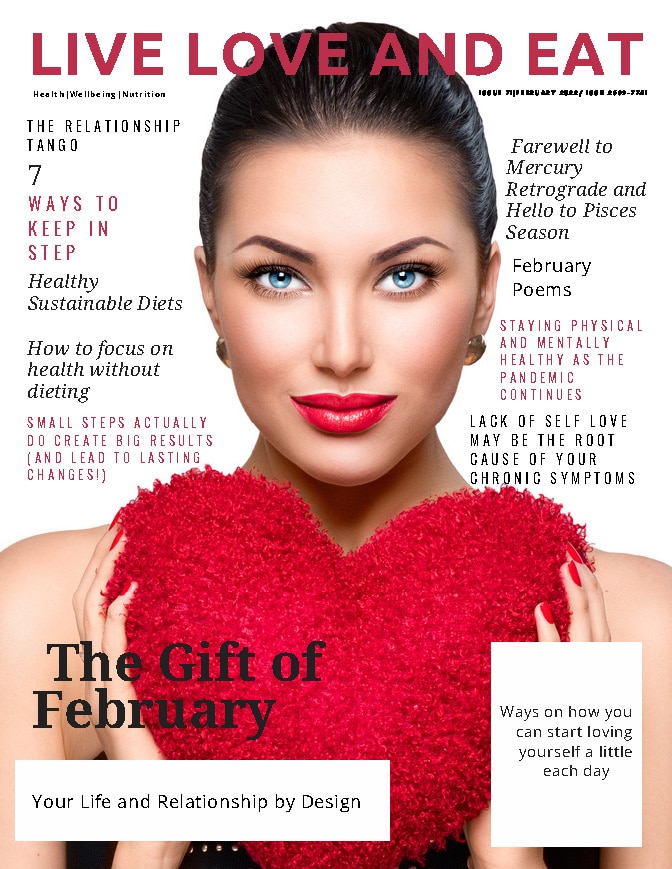 Live Love and Eat Magazine - February 2022 Live Love and Eat Magazine – February 2022