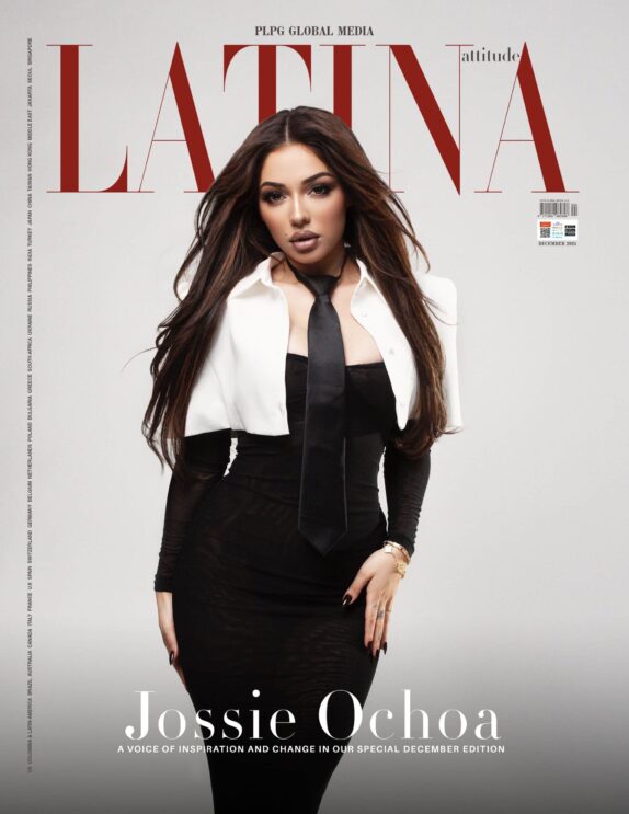 Latina Attitude Magazine - December 2024 - Jossie Ochoa Latina Attitude Magazine – December 2024 – Jossie Ochoa
