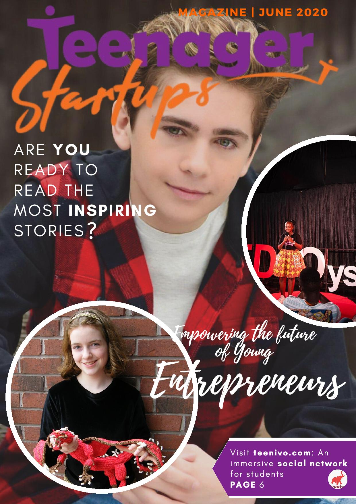 Teenager Startups Magazine - June 2020 Teenager Startups Magazine – June 2020