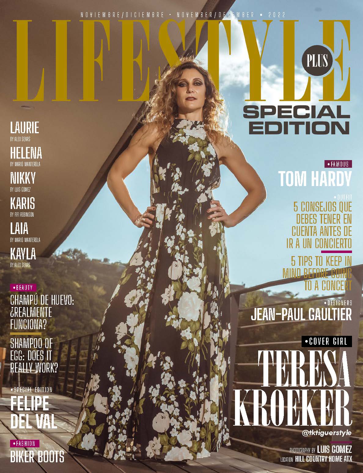 Lifestyle Plus Magazine - December 2022 - Special Edition - Teresa Kroeker Lifestyle Plus Magazine – December 2022 – Special Edition – Teresa Kroeker