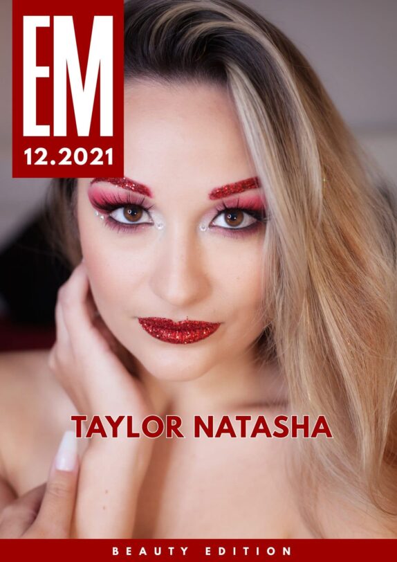 EM Magazine - December 2021 - Taylor Natasha EM Magazine – December 2021 – Taylor Natasha
