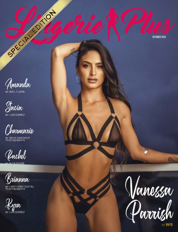 Lingerie Plus Magazine – October 2023 – Special Edition – Vanessa Parrish 