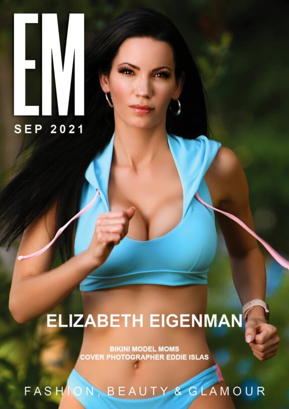 EM Magazine - September 2021 - Bikini Model Moms EM Magazine – September 2021 – Bikini Model Moms