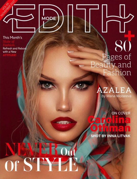 Edith Mode - November 2021 - Never Out of Style Edith Mode – November 2021 – Never Out of Style