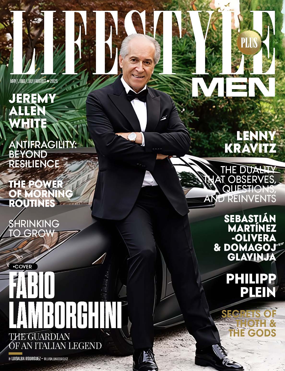 Lifestyle Plus Magazine - Men Edition - May 2025 - Fabio Lamborghini Lifestyle Plus Magazine – Men Edition – May 2025 – Fabio Lamborghini