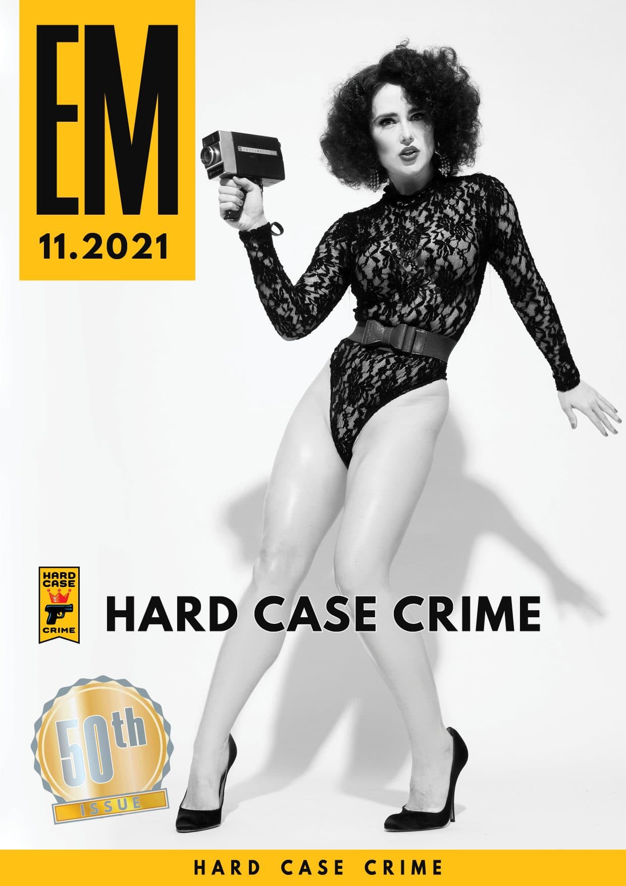 EM Magazine - November 2021 - 50th Issue - Hard Case Crime EM Magazine – November 2021 – 50th Issue – Hard Case Crime