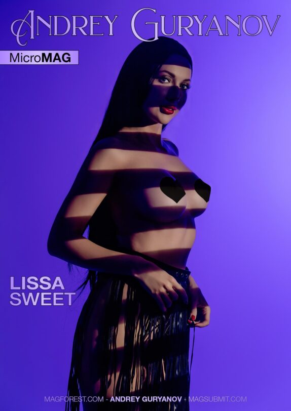 Andrey Guryanov MicroMAG – Lissa Sweet – Issue 28 Andrey Guryanov MicroMAG – Lissa Sweet – Issue 28