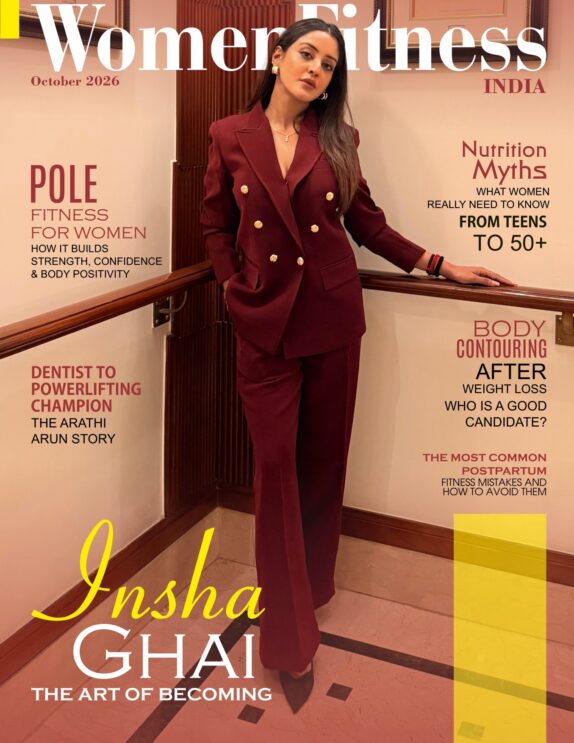 Women Fitness India Magazine – October 2026 – Insha Ghai 
