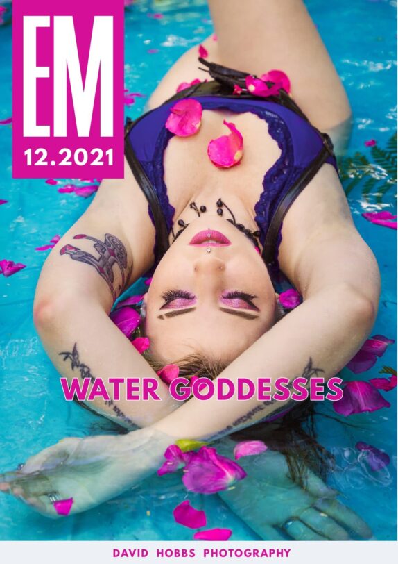 EM Magazine – December 2021 – Water Goddesses 