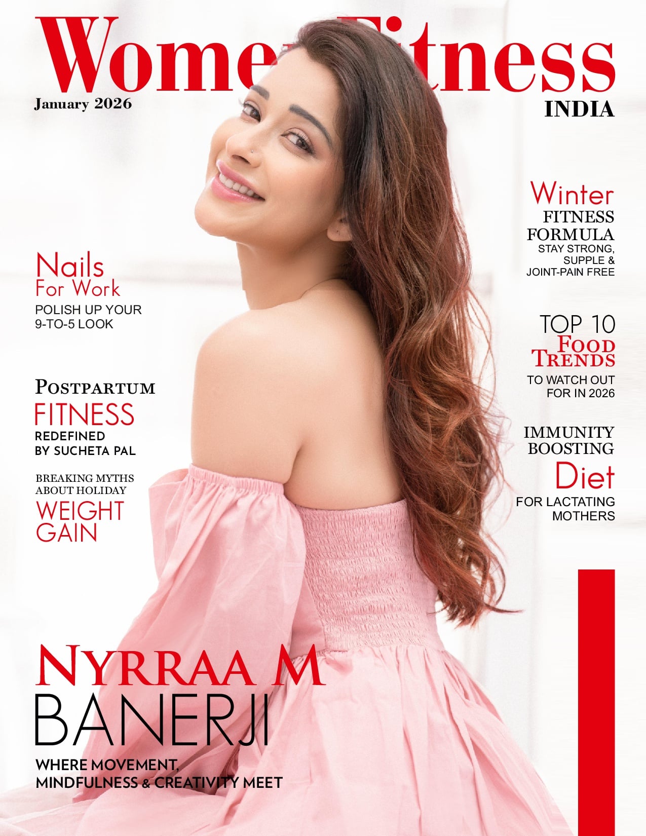 Women Fitness India Magazine - January 2026 - Nyrraa M Banerji Women Fitness India Magazine – January 2026 – Nyrraa M Banerji