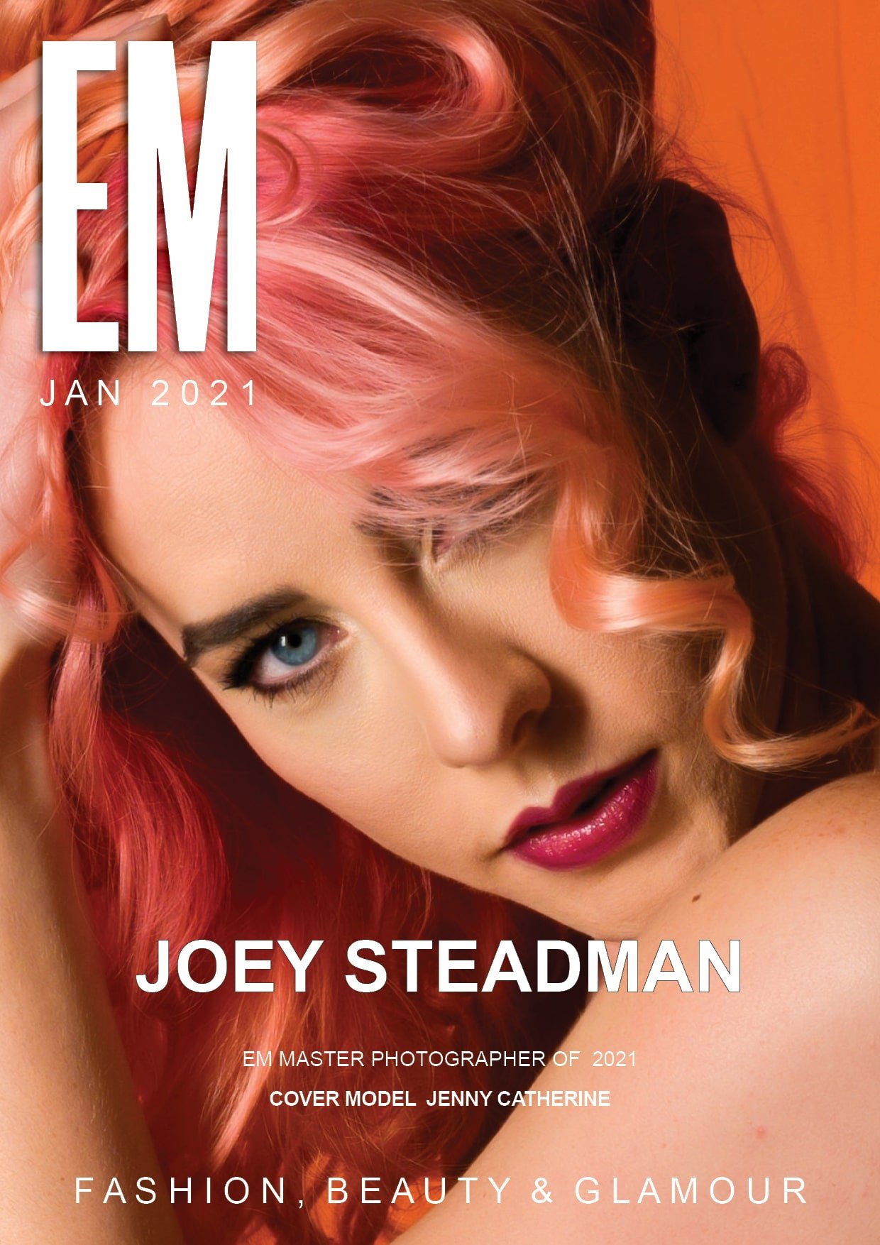 EM Magazine - January 2021 - Joey Steadman EM Magazine – January 2021 – Joey Steadman