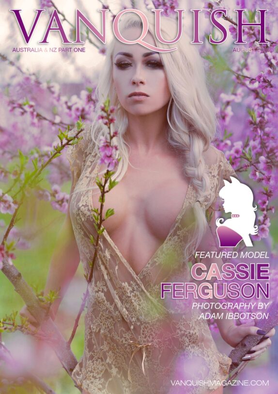 Vanquish Magazine - August 2016 - Part 1 - Cassie Ferguson Vanquish Magazine – August 2016 – Part 1 – Cassie Ferguson