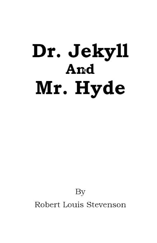 Dr Jekyll and Mr Hyde - Robert Louis Stevenson