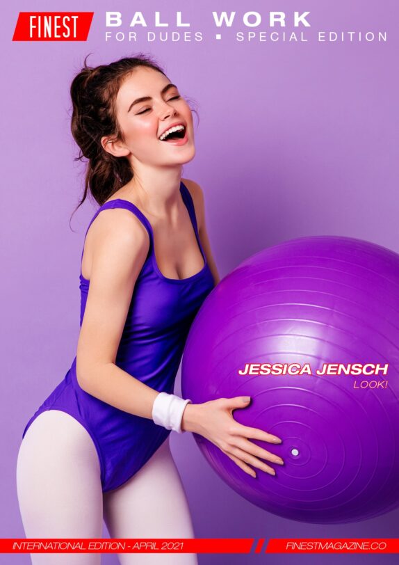 Finest Magazine - Ball Work for Dudes - Jessica Jensch Finest Magazine – Ball Work for Dudes – Jessica Jensch