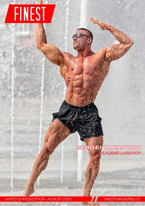 Finest Magazine - August 2020 - Sergei Taranuho Finest Magazine – August 2020 – Sergei Taranuho