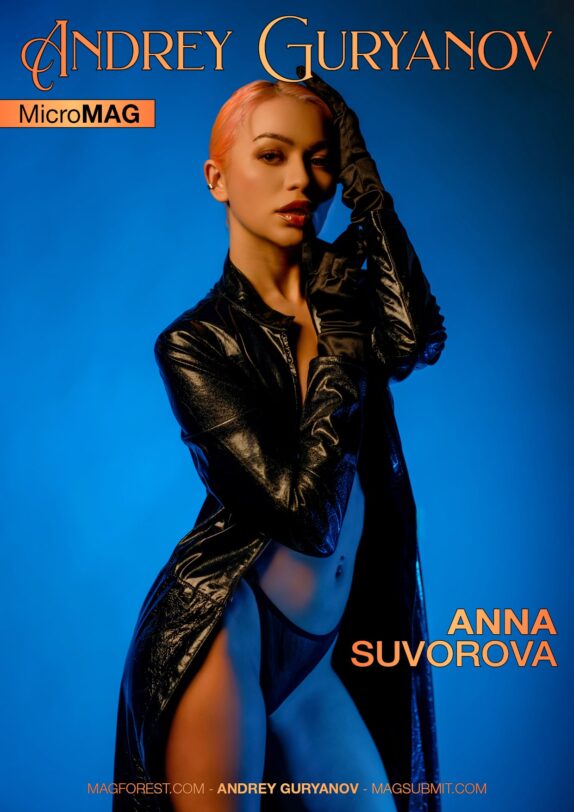 Andrey Guryanov MicroMAG – Anna Suvorova – Issue 7 