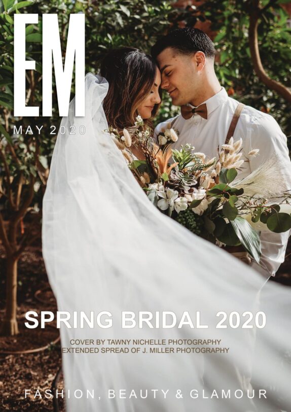 EM Magazine – Spring Bridal 2020 