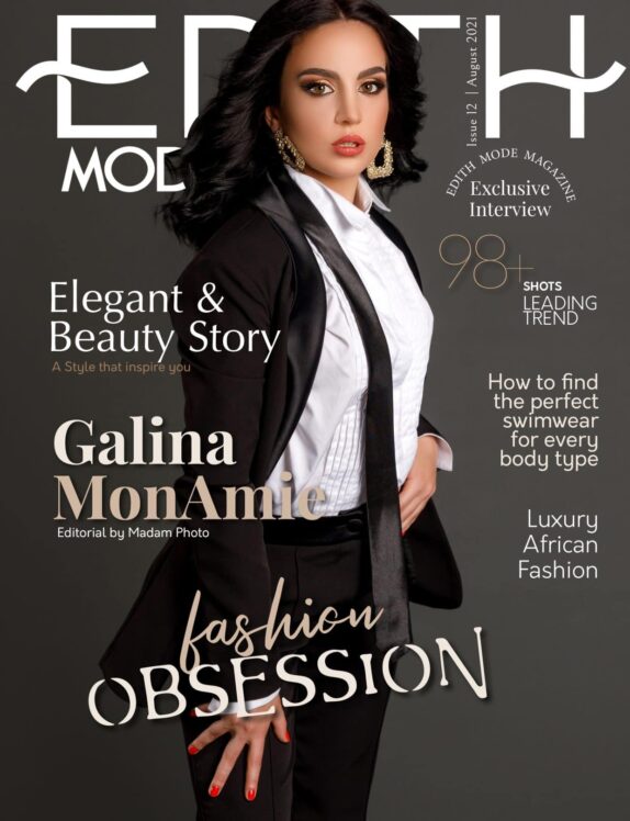 Edith Mode – August 2021 – Fashion Obsession 