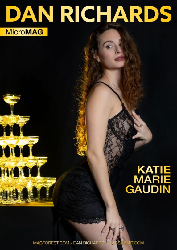 Dan Richards MicroMAG – Katie Marie Gaudin – Issue 114 