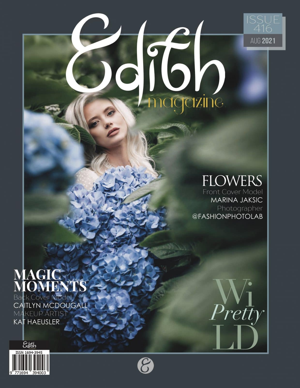 Edith Magazine - August 2021 - Issue 416 - Pretty Wild Edith Magazine – August 2021 – Issue 416 – Pretty Wild
