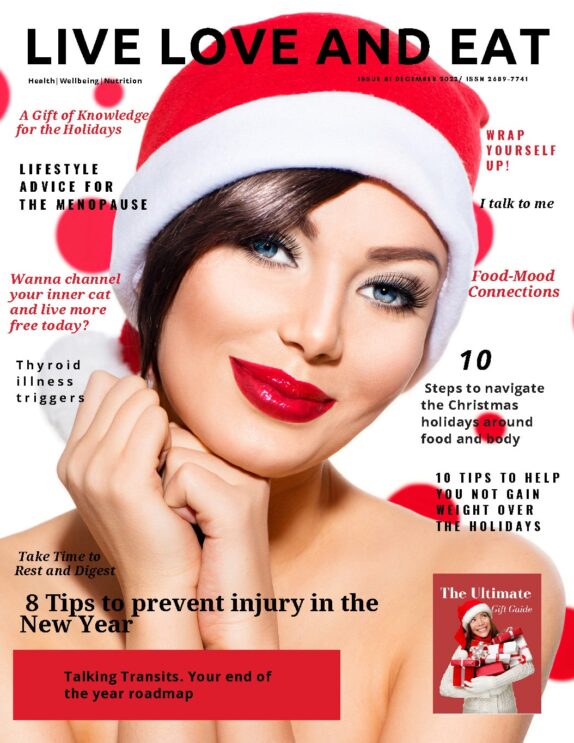 Live Love and Eat Magazine - December 2022 Live Love and Eat Magazine – December 2022