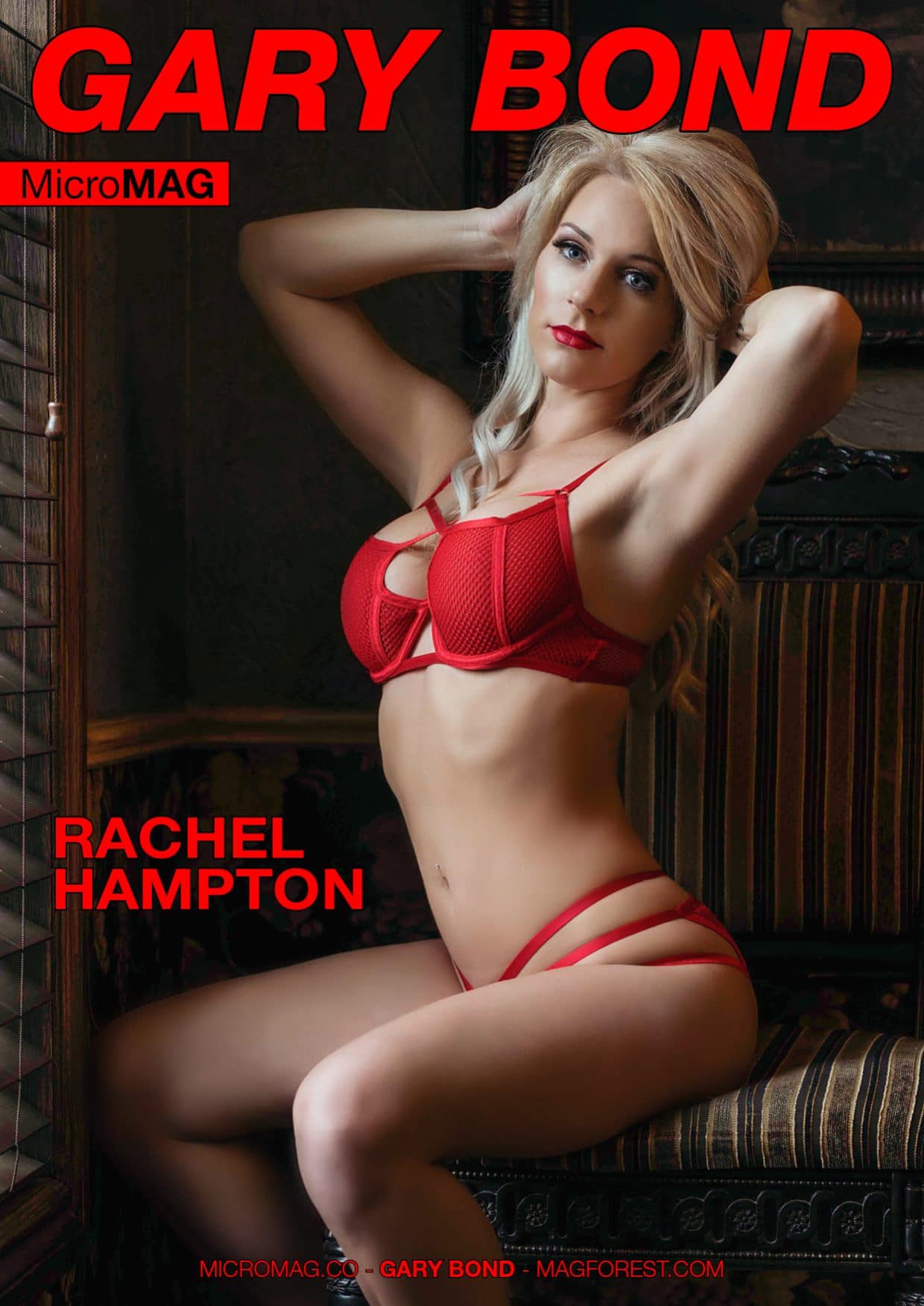 Gary Bond MicroMAG – Rachel Hampton 