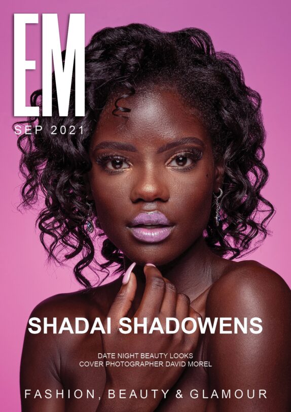 EM Magazine - September 2021 - Date Night Beauty EM Magazine – September 2021 – Date Night Beauty