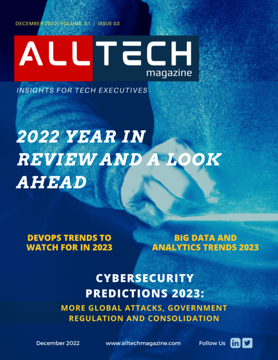 All Tech Magazine - December 2022 All Tech Magazine – December 2022