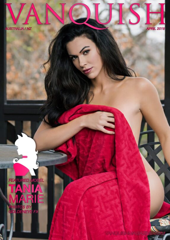 Vanquish Magazine - April 2018 - Tania Marie Vanquish Magazine – April 2018 – Tania Marie