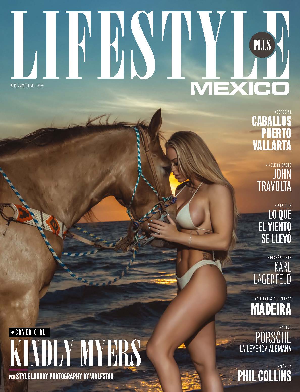 Lifestyle Plus Magazine – Mexico Edition – June 2023 – Kindly Myers 