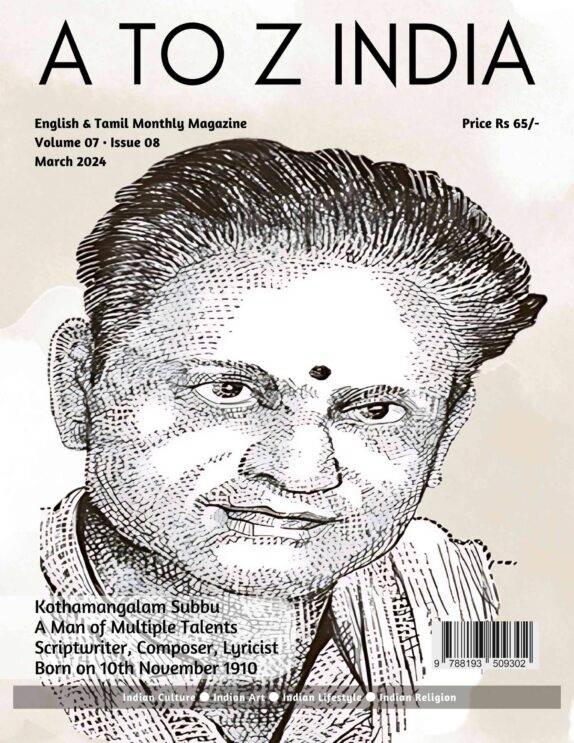 A to Z India Magazine - March 2024 - Kothamangalam Subbu A to Z India Magazine – March 2024 – Kothamangalam Subbu