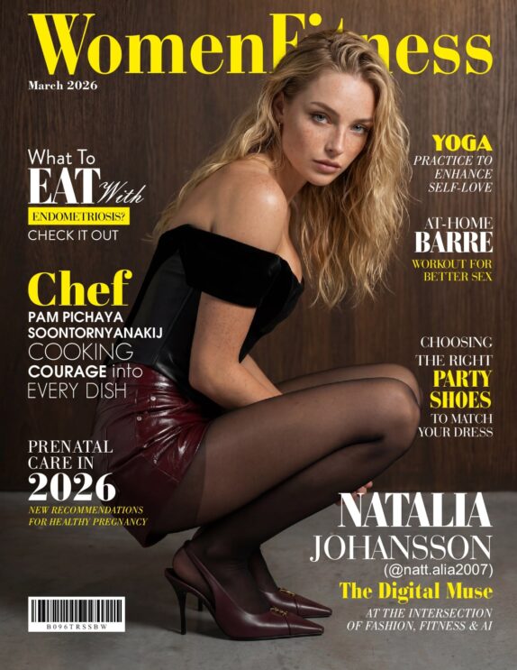 Women Fitness International Magazine - March 2026 - Natalia Johansson Women Fitness International Magazine – March 2026 – Natalia Johansson