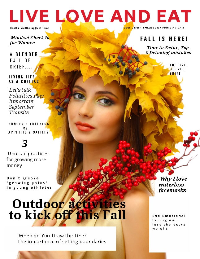 Live Love and Eat Magazine - September 2022 Live Love and Eat Magazine – September 2022