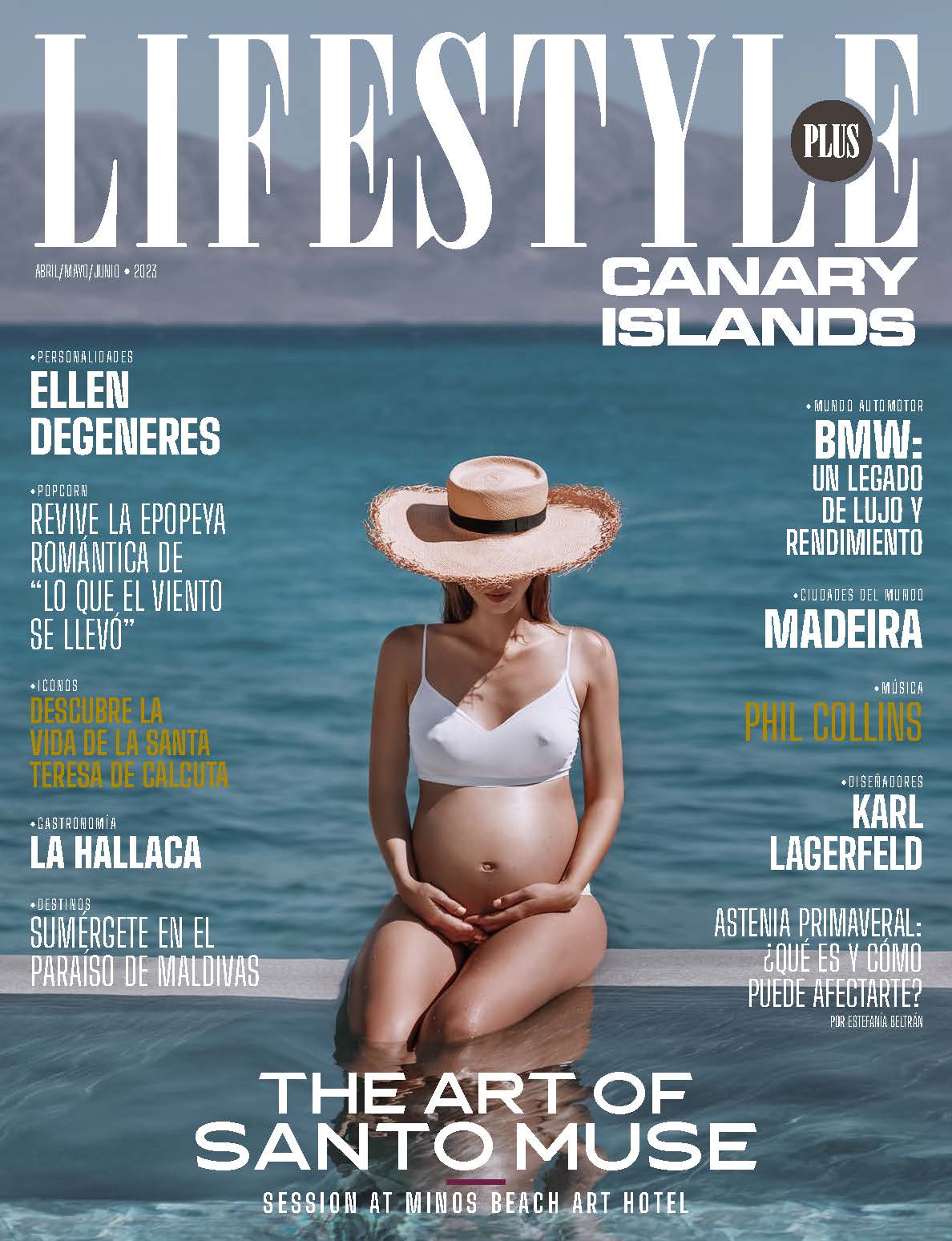 Lifestyle Plus Magazine - May 2023 - Canary Islands - The Art of Santo Muse Lifestyle Plus Magazine – May 2023 – Canary Islands – The Art of Santo Muse