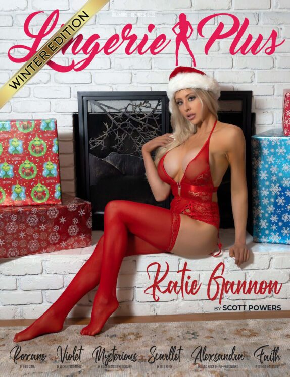 Lingerie Plus Magazine - December 2022 - Winter Edition - Katie Gannon Lingerie Plus Magazine – December 2022 – Winter Edition – Katie Gannon