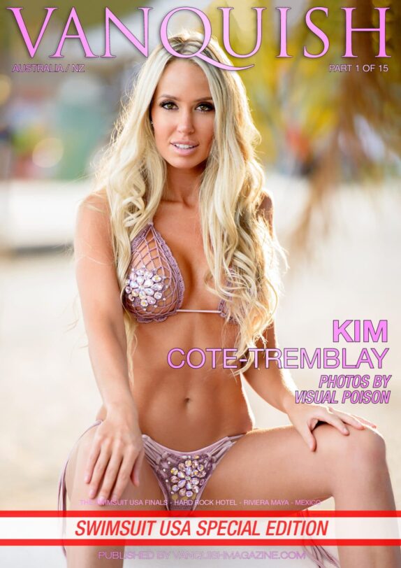 Vanquish Magazine – Swimsuit USA – Part 1 – Kim Cote-Tremblay 