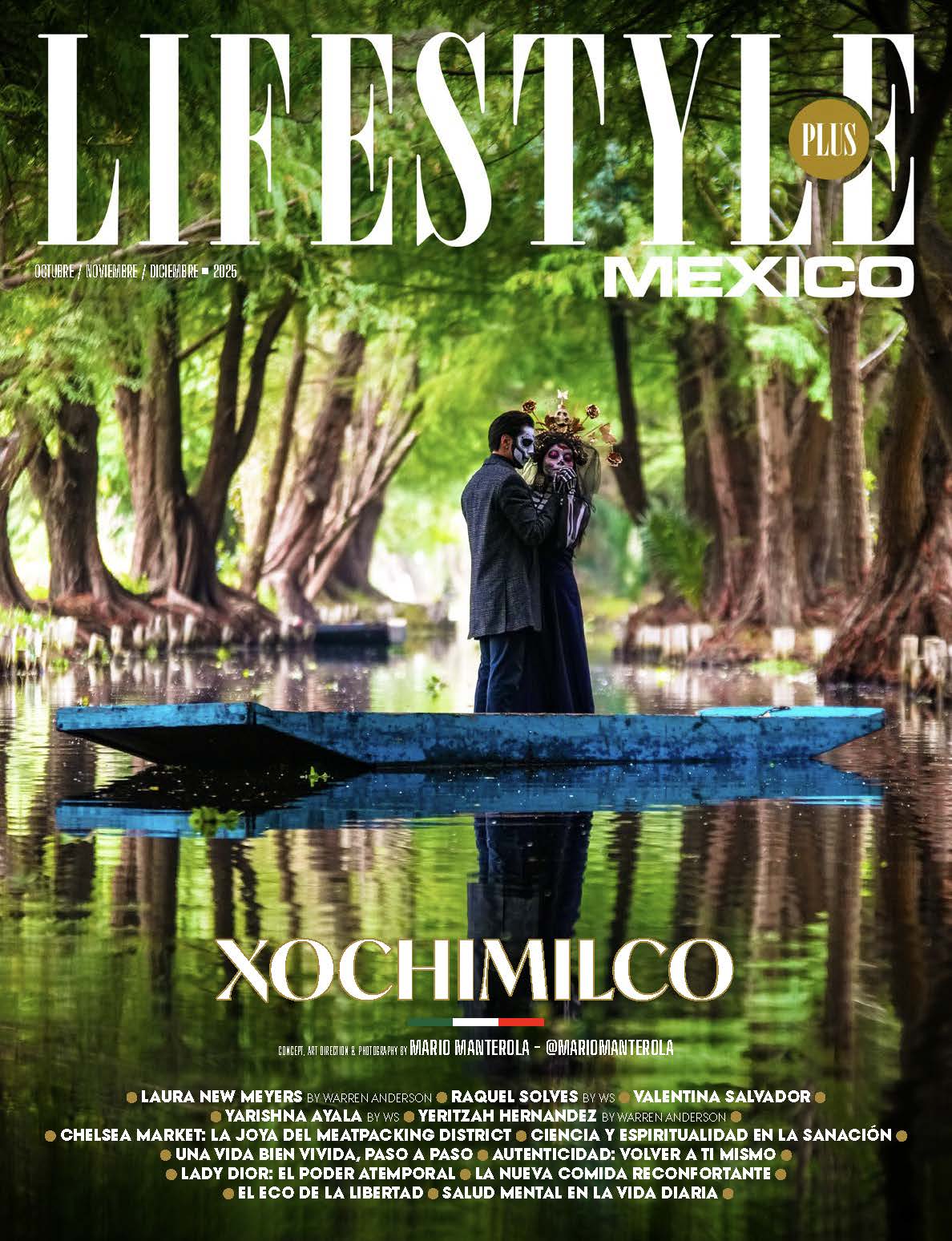 Lifestyle Plus Magazine - Mexico Edition - December 2025 - Xochimilco Lifestyle Plus Magazine – Mexico Edition – December 2025 – Xochimilco