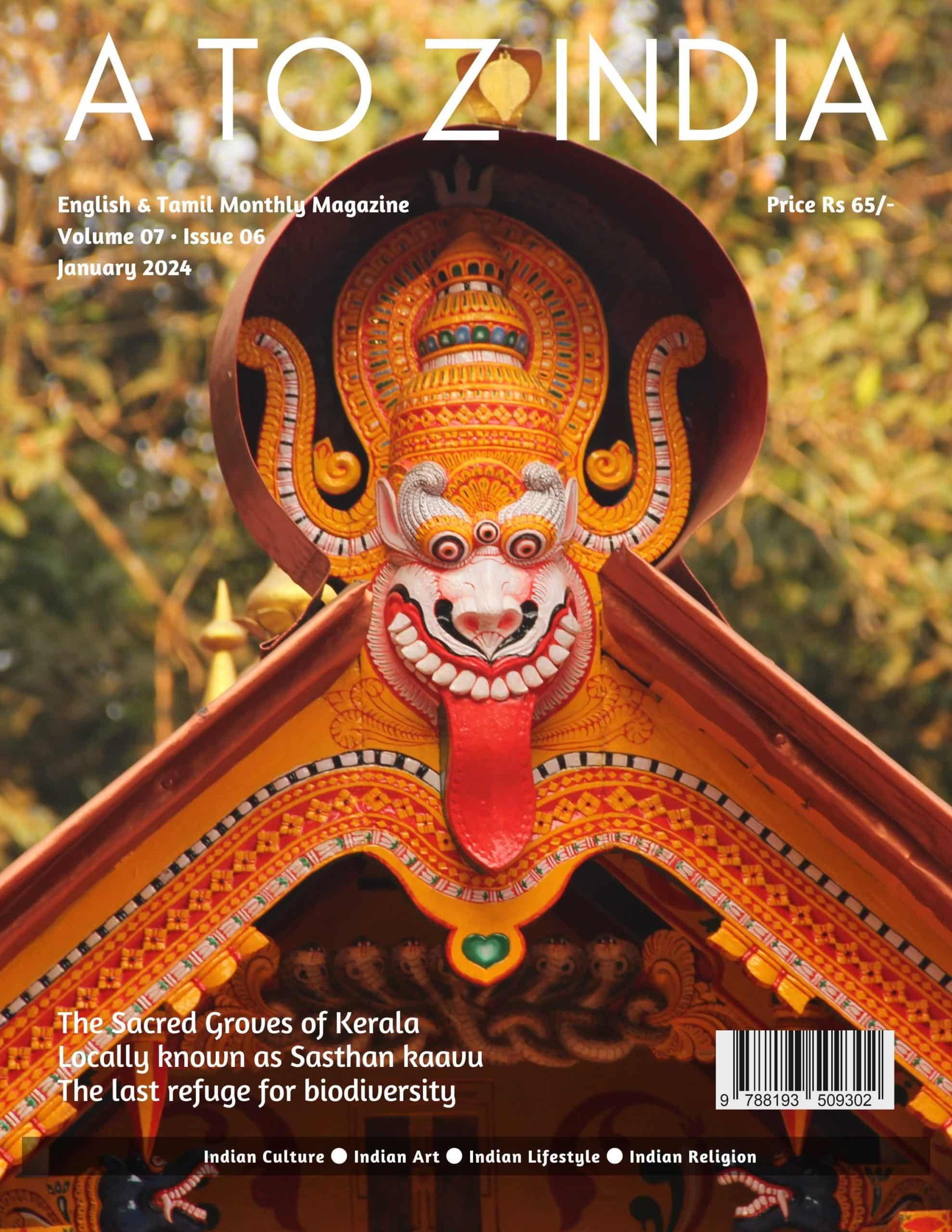 A to Z India Magazine – January 2024 – The Sacred Groves of Kerala 
