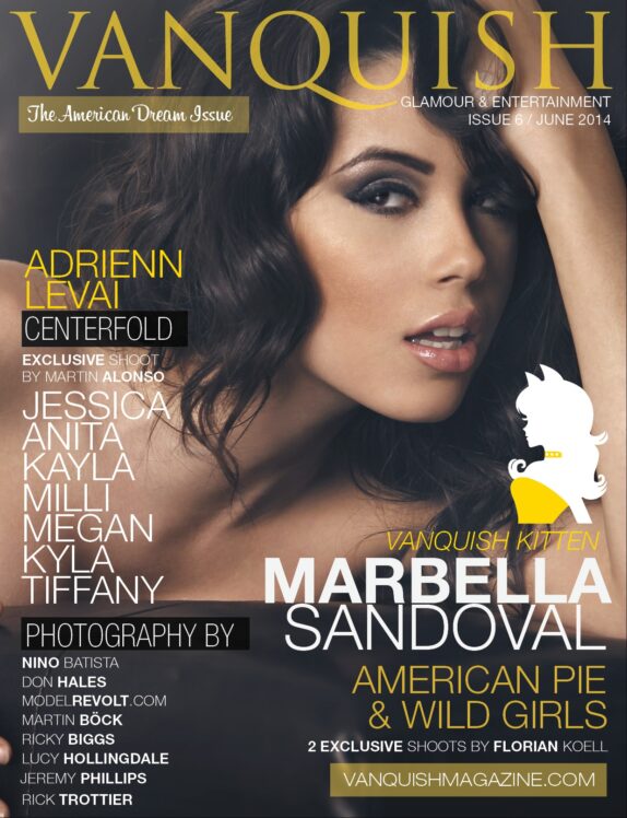 Vanquish Magazine – June 2014 – Marbella Sandoval 