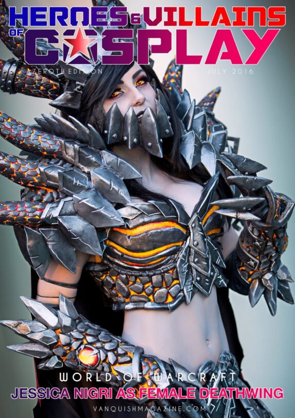 Heroes and Villains of Cosplay – Issue 2 – Female Deathwing 