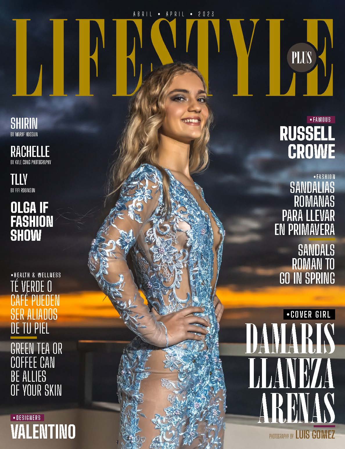 Lifestyle Plus Magazine - April 2023 - Damaris Llaneza Arenas Lifestyle Plus Magazine – April 2023 – Damaris Llaneza Arenas
