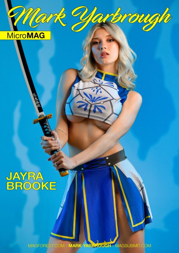Mark Yarbrough MicroMAG – Jayra Brooke – Issue 8 