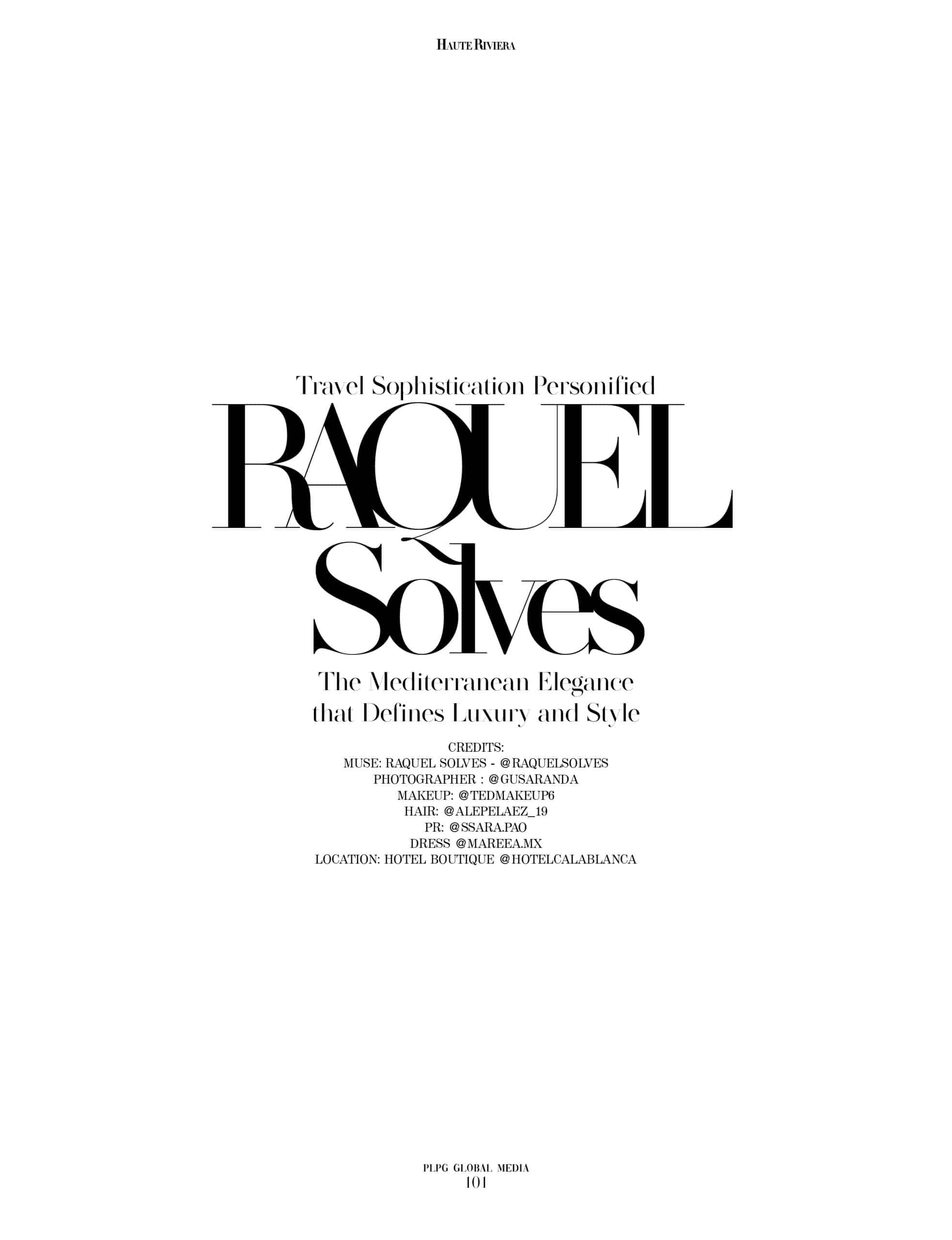 Haute Riviera Magazine - September 2024 - Raquel Solves
