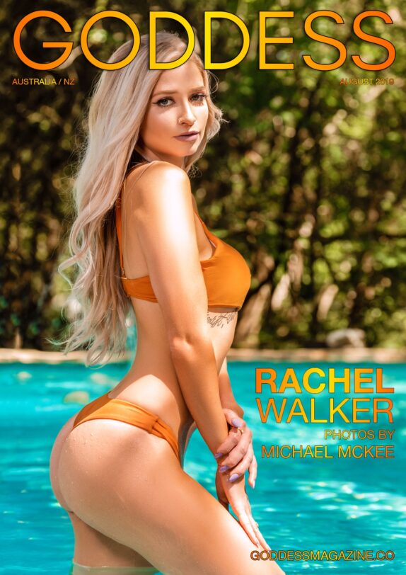 Goddess Magazine – August 2019 – Rachael Walker 