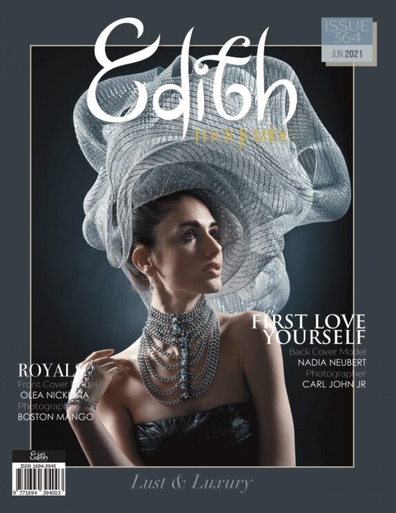 Edith Magazine - June 2021 - Issue 364 - Lust & Luxury Edith Magazine – June 2021 – Issue 364 – Lust & Luxury