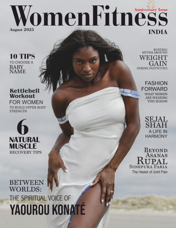 Women Fitness India Magazine - August 2025 - Yaourou Konaté Women Fitness India Magazine – August 2025 – Yaourou Konaté