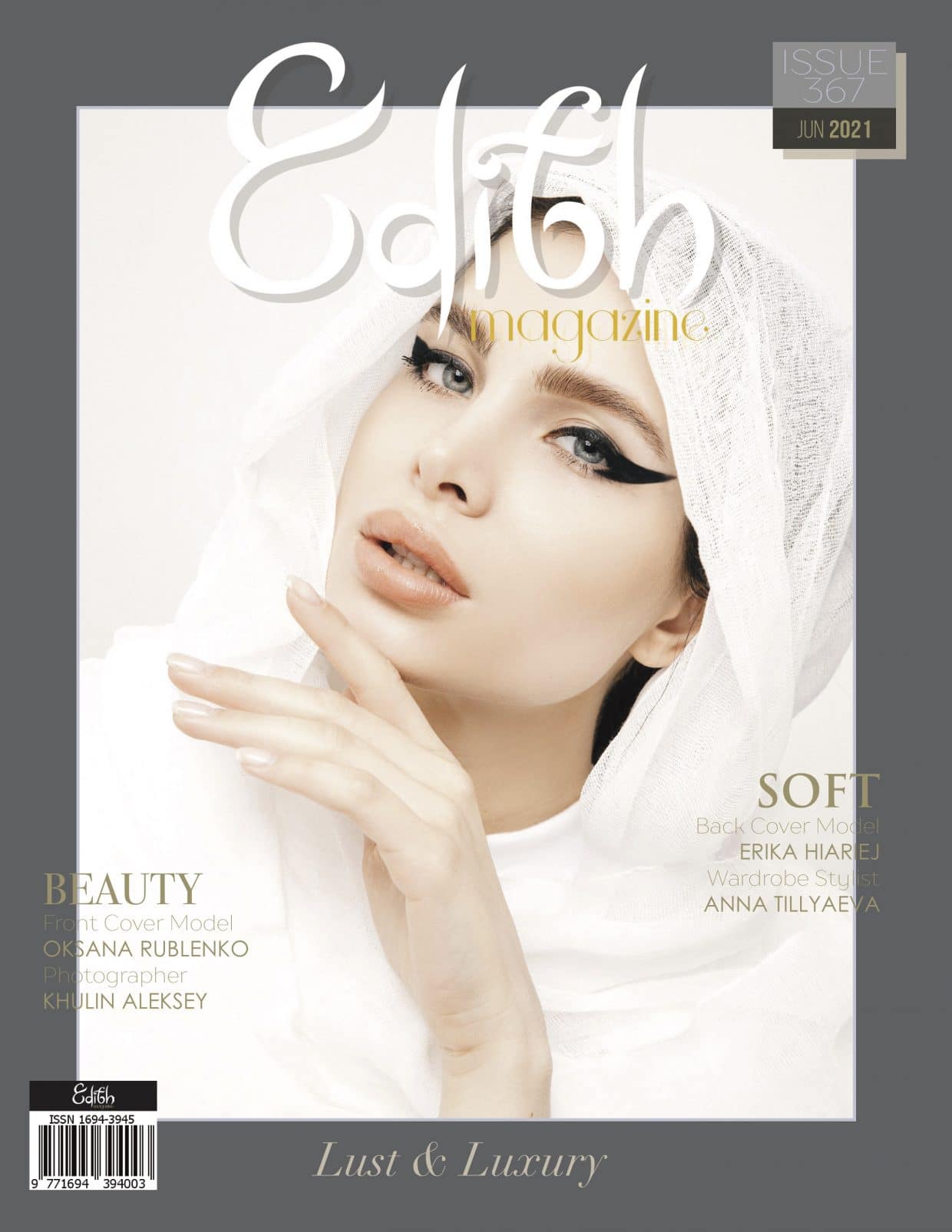 Edith Magazine - June 2021 - Issue 367 - Lust & Luxury Edith Magazine – June 2021 – Issue 367 – Lust & Luxury