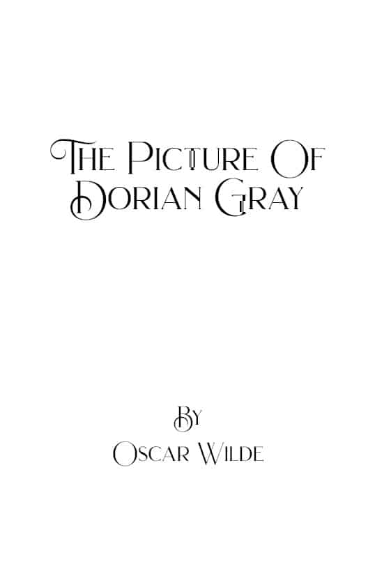 The Picture of Dorian Gray - Oscar Wilde